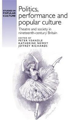 Politics, Performance and Popular Culture(English, Hardcover, unknown)