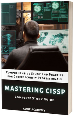 Mastering CISSP: Comprehensive Study and Practice for Cybersecurity Professionals(Paperback, H. Mitchel)