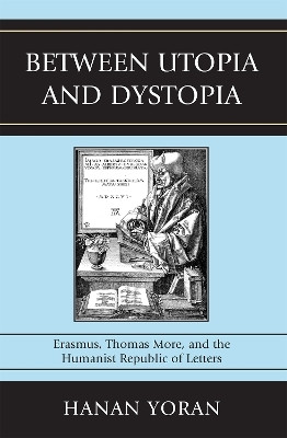 Between Utopia and Dystopia(English, Paperback, Yoran Hanan)
