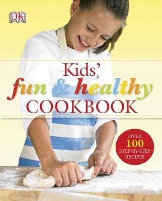 Kids' Fun and Healthy Cookbook(English, Hardcover, Graimes Nicola)