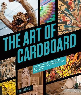 Art of Cardboard(English, Electronic book text, Zimmer Lori)
