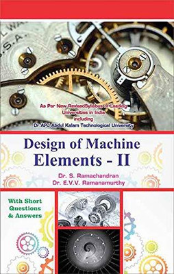 DESIGN OF MACHINE ELEMENTS -II | AS PER KTU KERALA SYLLABUS | AIRWALK PUBLISHERS(Paperback, DR.S RAMACHANDRAN)