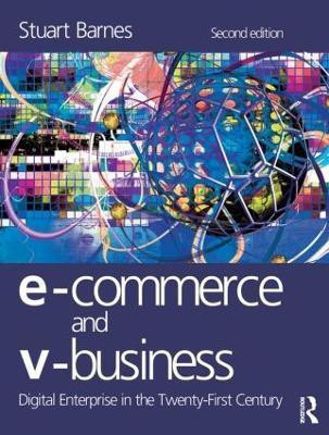 E-Commerce and V-Business(English, Paperback, Barnes Stuart)