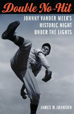 Double No-Hit(English, Paperback, Johnson James W.)