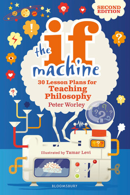 The If Machine, 2nd edition(English, Paperback, Worley Peter If Machine)