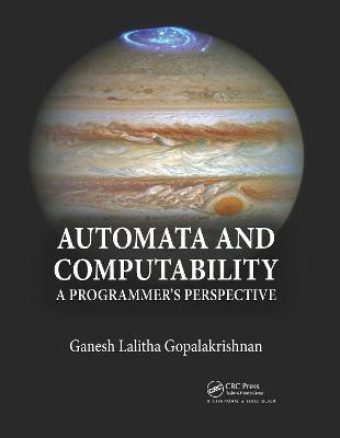 Automata and Computability(English, Paperback, Gopalakrishnan Ganesh)