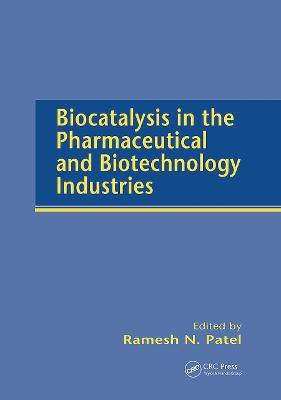 Biocatalysis in the Pharmaceutical and Biotechnology Industries(English, Paperback, unknown)