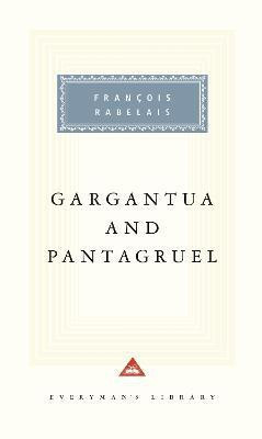 Gargantua and Pantagruel(English, Hardcover, Rabelais Francois)