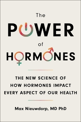 The Power of Hormones(English, Paperback, Nieuwdorp Max)