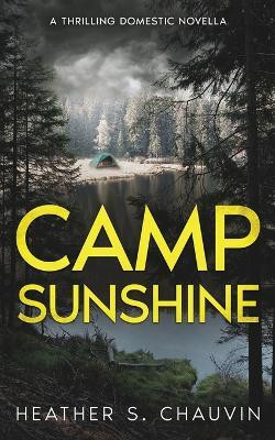 Camp Sunshine(English, Paperback, Chauvin Heather S)