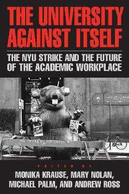 The University Against Itself(English, Paperback, unknown)