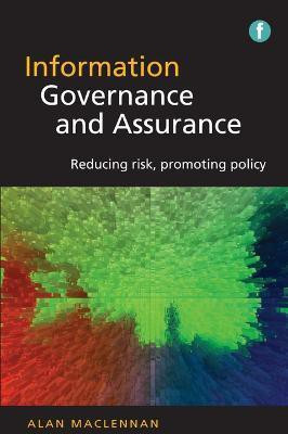 Information Governance and Assurance(English, Electronic book text, MacLennan Alan)