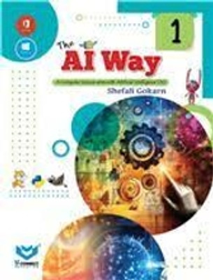 THE AI WAY CLASS -1(Paperback, SHEFALI GOKARN)