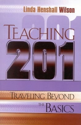 Teaching 201(English, Paperback, Wilson Linda Henshall)