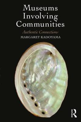 Museums Involving Communities(English, Paperback, Kadoyama Margaret)