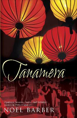 Tanamera(English, Paperback, Barber Noel)