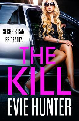 The Kill(English, Hardcover, Hunter Evie)