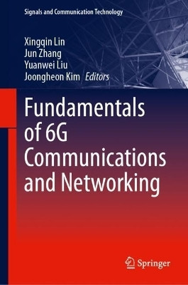 Fundamentals of 6G Communications and Networking(English, Hardcover, unknown)