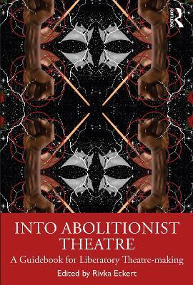 Into Abolitionist Theatre(English, Paperback, unknown)