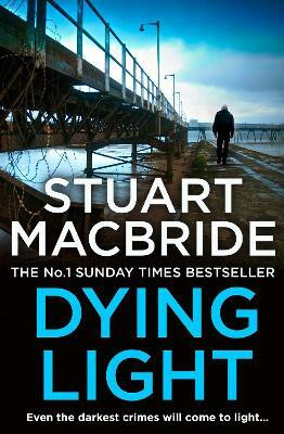 Dying Light(English, Paperback, MacBride Stuart)