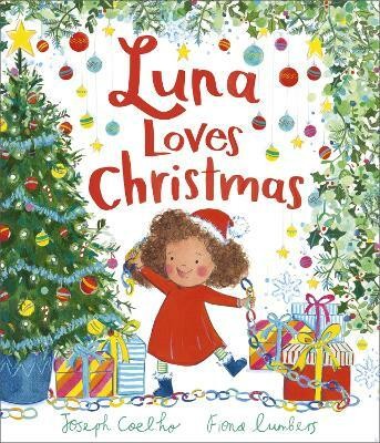 Luna Loves Christmas(English, Hardcover, Coelho Joseph)