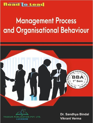 Management Process and Organisational Behaviour Book for GGSU BBA 1st ...