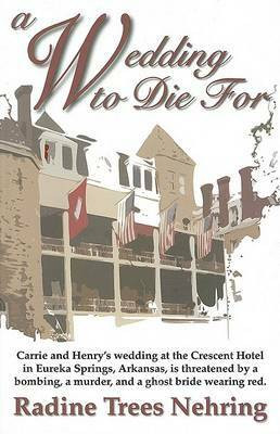 A Wedding to Die For(English, Paperback, Nehring Radine Trees)