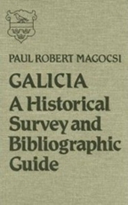 Galicia(English, Electronic book text, Magocsi Paul Robert)