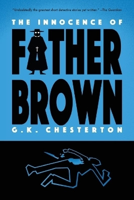 The Innocence of Father Brown (Warbler Classics)(English, Paperback, Chesterton G K)