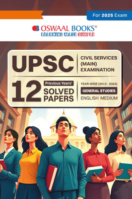 Oswaal Upsc CSE Mains 12 Years Solved Papers (2013-2024) General Studies for Civil Services Exams 2025(English, Paperback, unknown)
