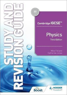 Cambridge IGCSE (TM) Physics Study and Revision Guide Third Edition(English, Paperback, Folland Mike)