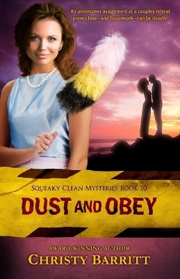 Dust and Obey(English, Paperback, Barritt Christy)