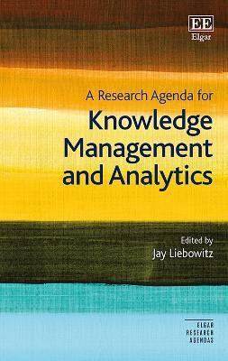 A Research Agenda for Knowledge Management and Analytics(English, Paperback, unknown)