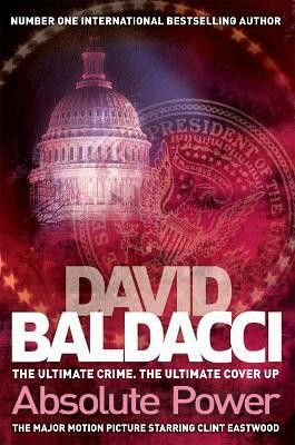 Absolute Power(English, Paperback, Baldacci David)