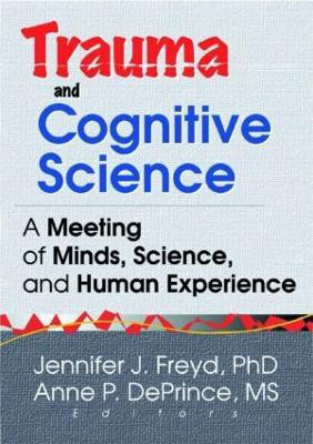 Trauma and Cognitive Science(English, Paperback, Freyd Jennifer J)