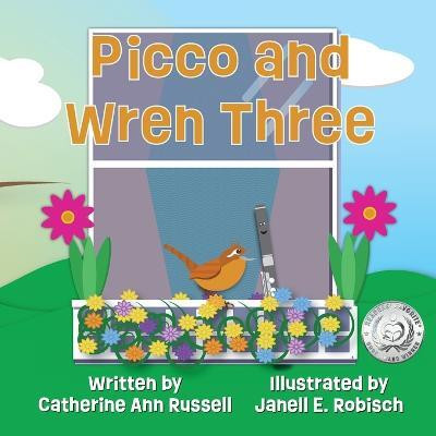 Picco and Wren Three(English, Paperback, Russell Catherine Ann)