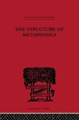 The Structure of Metaphysics(English, Hardcover, Lazerowitz Morris)