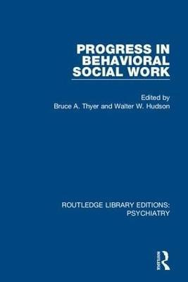 Progress in Behavioral Social Work(English, Hardcover, unknown)
