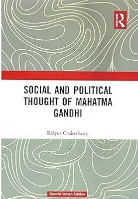 Social and Political Thought of Mahatma Gandhi(Paperback, Bidyut Chakrabarty)