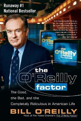 The O'Reilly Factor(English, Paperback, O'Reilly Bill)