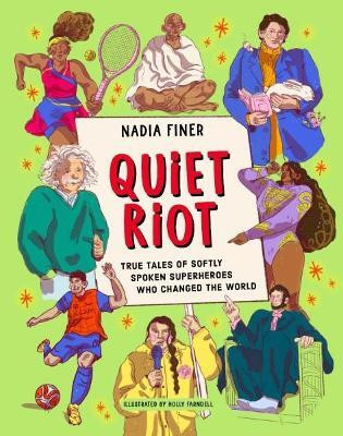 Quiet Riot(English, Hardcover, Finer Nadia)