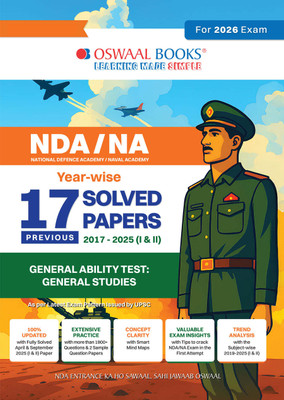 Oswaal NDA-NA (NATIONAL DEFENCE ACADEMY/NAVAL ACADEMY) 17 Previous Solved Papers| Year-wise 2017-2025 (I & II ) | General Ability Test: General Studies(Paperback, Oswaal Editorial Board)