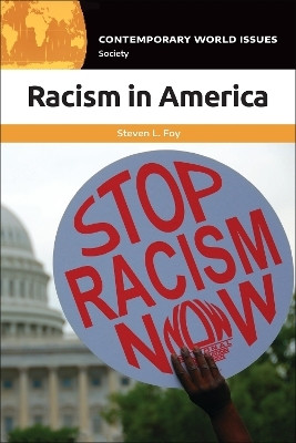 Racism in America(English, Paperback, Foy Steven L.)