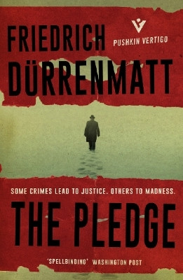 The Pledge(English, Paperback, Durrenmatt Friedrich)