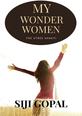 TO MY WONDER WOMEN(English, Paperback, Siji Gopal)