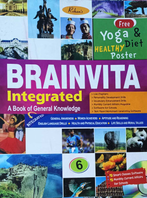 BRAINVITA INTEGRATED ABOOK OF GENERAL KNOWLEDGE CLASS 6(kolkata, ROHAN BOOK COMPANY PVT.LTD.)