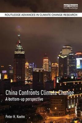 China Confronts Climate Change(English, Paperback, Koehn Peter)