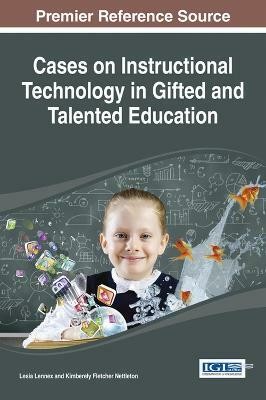 Cases on Instructional Technology in Gifted and Talented Education(English, Hardcover, unknown)