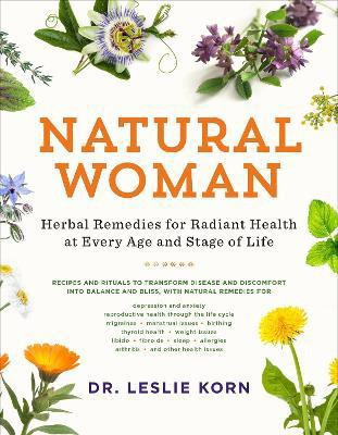 Natural Woman(English, Paperback, Korn Leslie PhD)