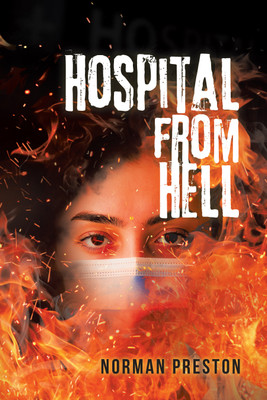 Hospital from Hell(English, Paperback, Preston Norman)